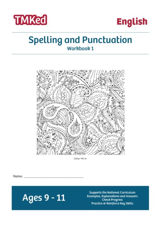 Key Stage 2 Literacy Worksheets for kids - SPAG, spelling and punctuation workbook 1, 9-11 years